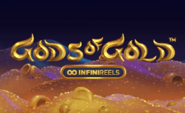 Gods of Gold Infinireels